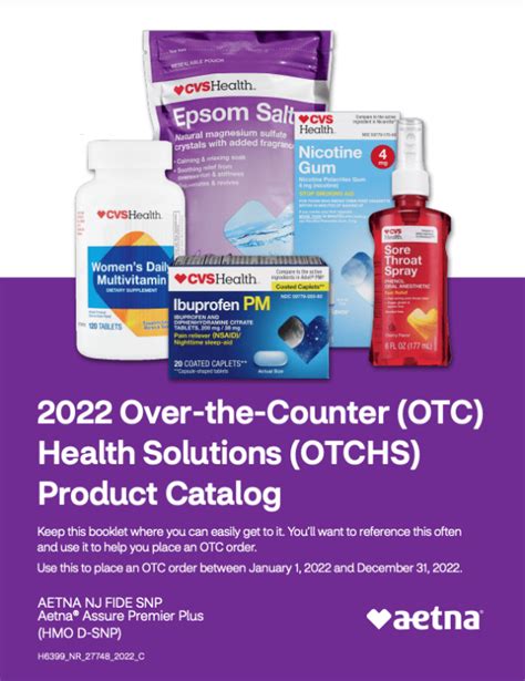 Remember to Keep this Catalog 1 Common examples of over-the-counter drugs For some common ailments, such as a cold or headache, OTC drugs may be able to relieve your symptoms while saving you time and money F12 123456 Product Description 24 tb 8 Monday-Friday 7am - 7pm CT Saturday 7am - 4pm CT You can also call us at, 1-800-933-2914, TTY 711 OTCHS otchs OTCHS. . Aetna otc catalog 2022 login